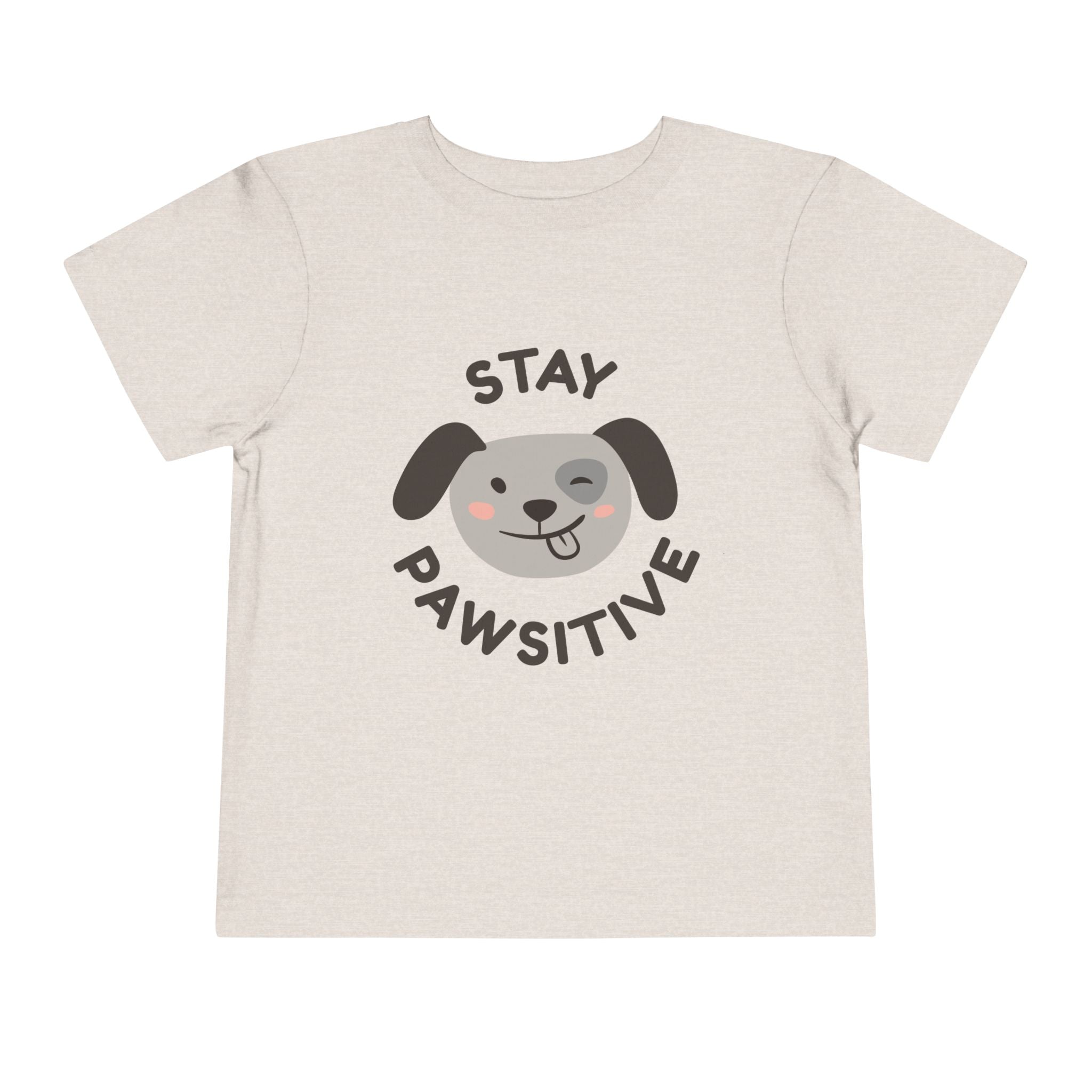 Toddler Tee — "Stay Pawsitive" Puppy Graphic Kids Shirt