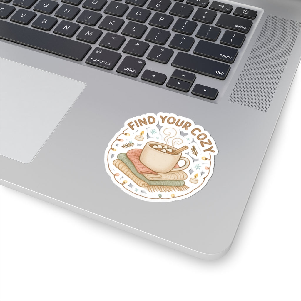 Find Your Cozy Sticker — Hot Cocoa & Blankets Kiss-Cut Sticker