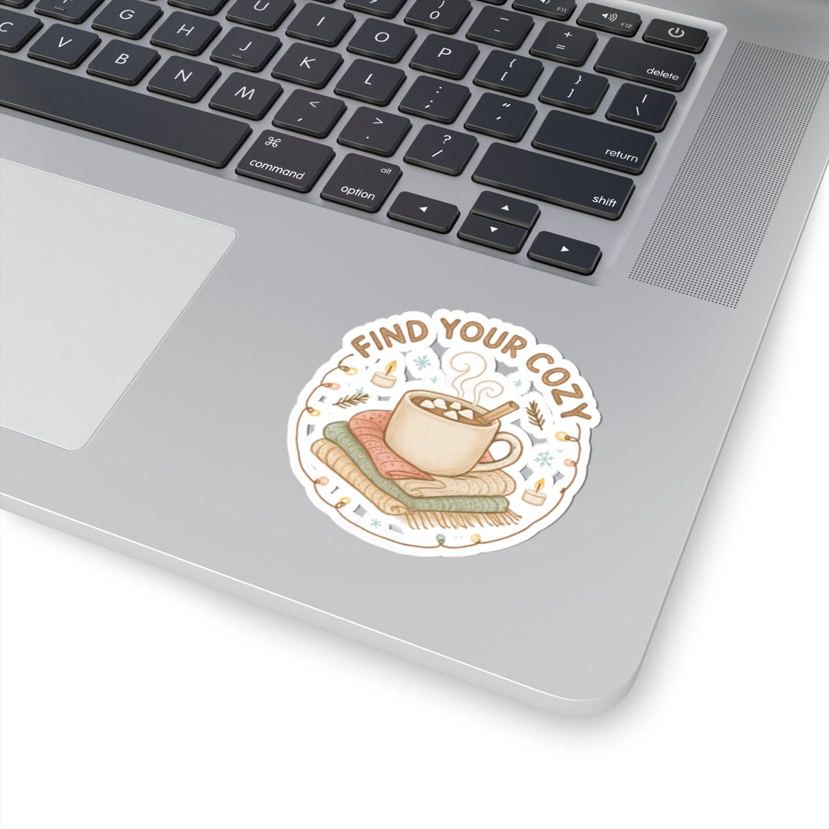 Find Your Cozy Sticker — Hot Cocoa & Blankets Kiss-Cut Sticker