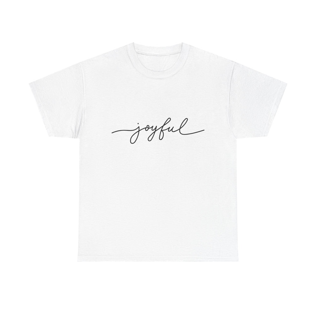 Joyful Script T-Shirt — Minimalist Inspirational Tee