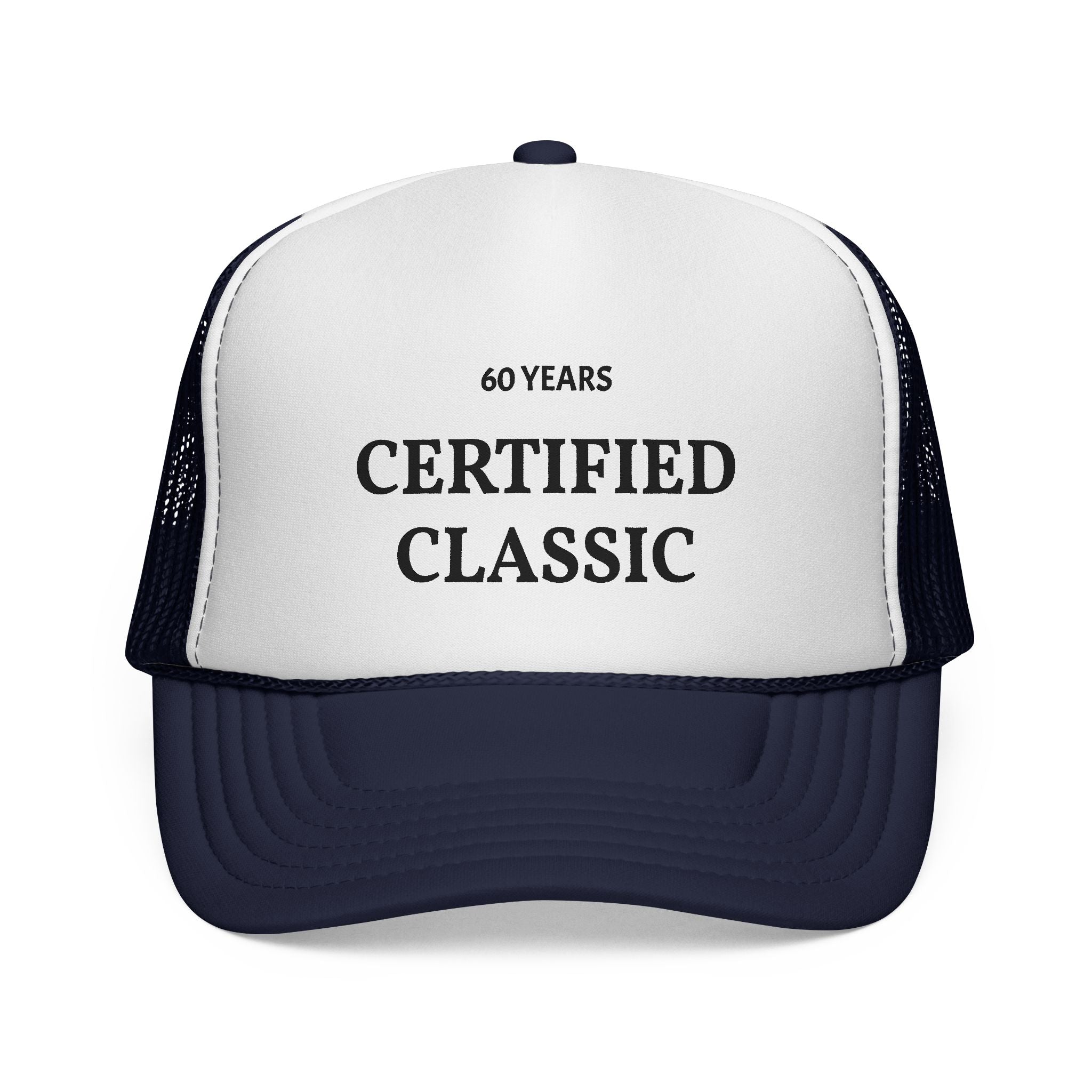 Certified Classic Trucker Cap — 60 Years Vintage Birthday Hat