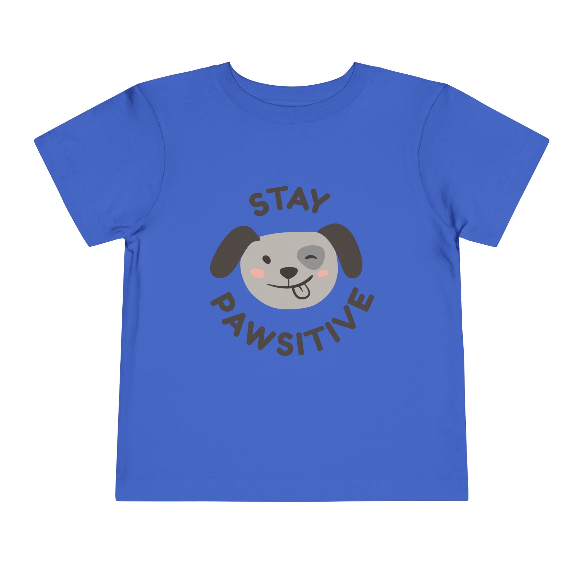 Toddler Tee — "Stay Pawsitive" Puppy Graphic Kids Shirt