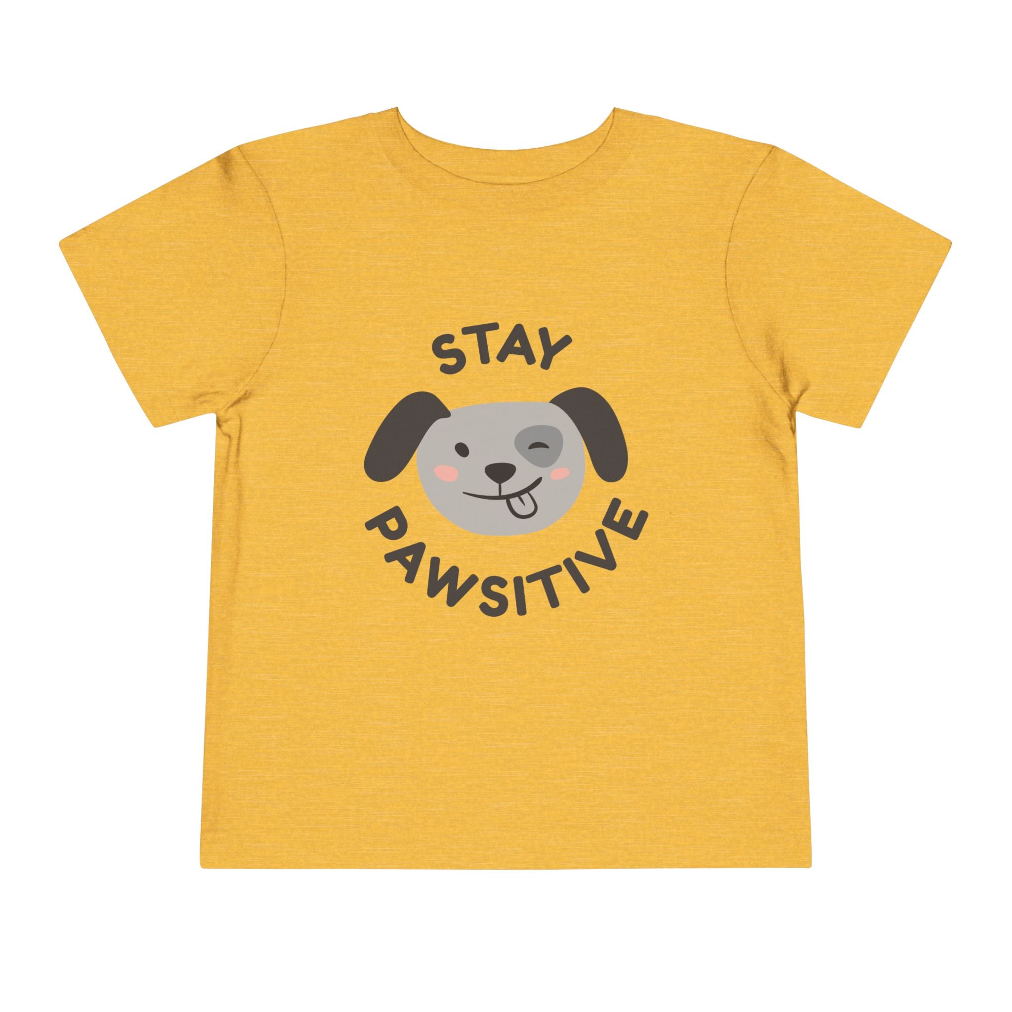 Toddler Tee — "Stay Pawsitive" Puppy Graphic Kids Shirt