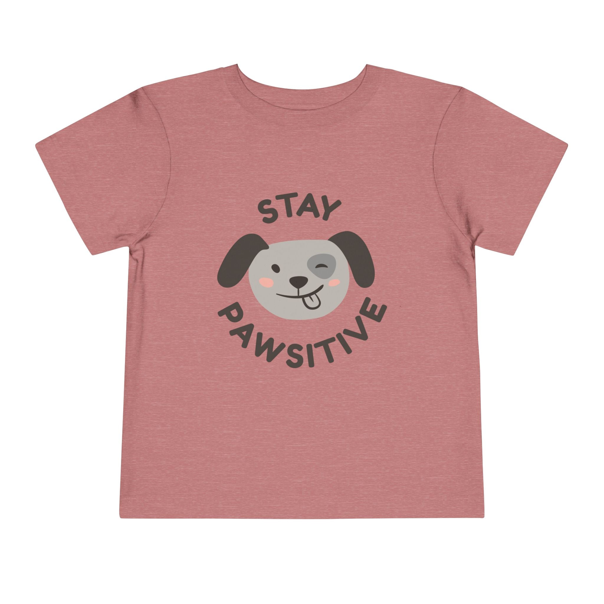 Toddler Tee — "Stay Pawsitive" Puppy Graphic Kids Shirt