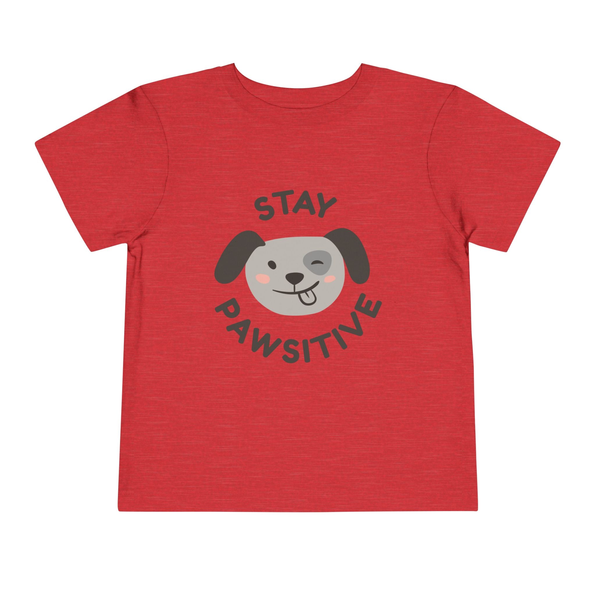 Toddler Tee — "Stay Pawsitive" Puppy Graphic Kids Shirt