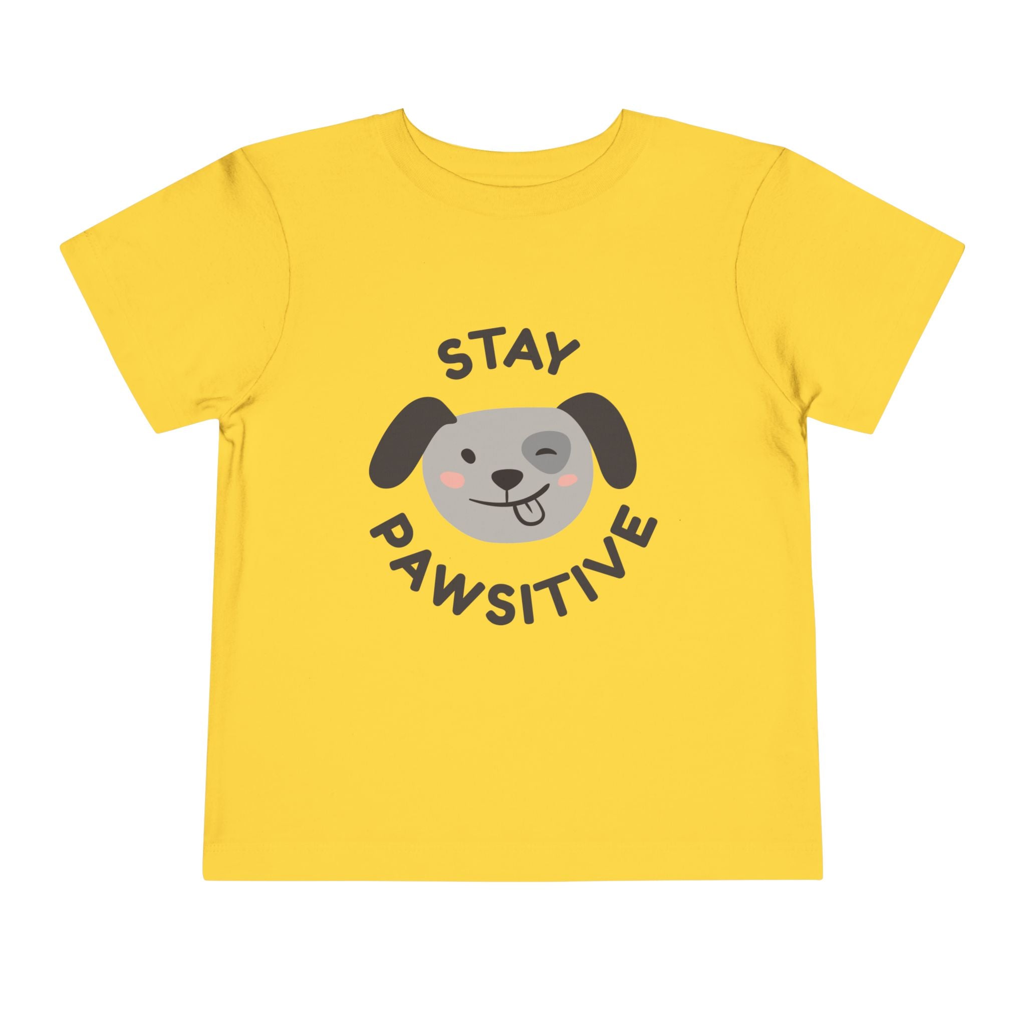 Toddler Tee — "Stay Pawsitive" Puppy Graphic Kids Shirt