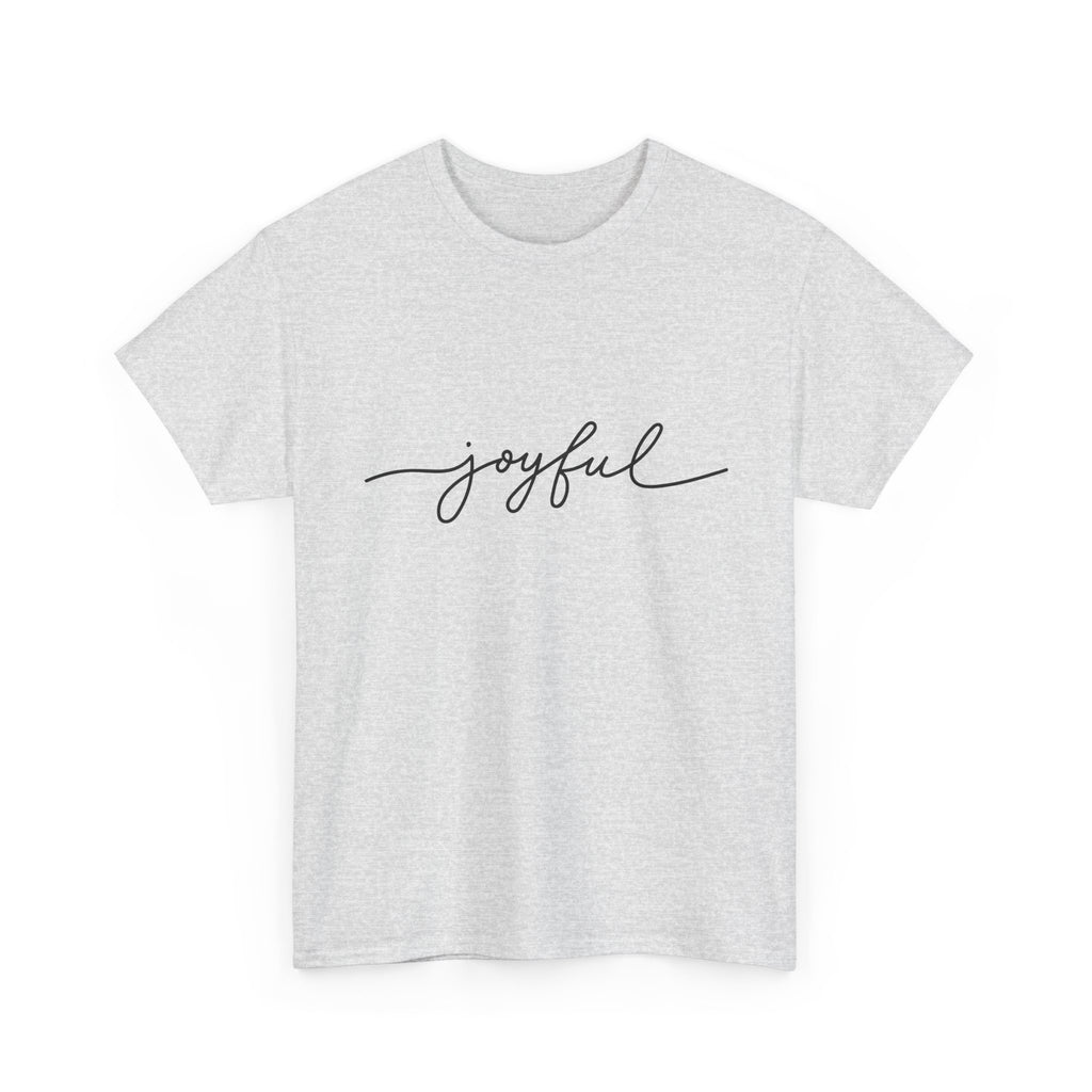 Joyful Script T-Shirt — Minimalist Inspirational Tee