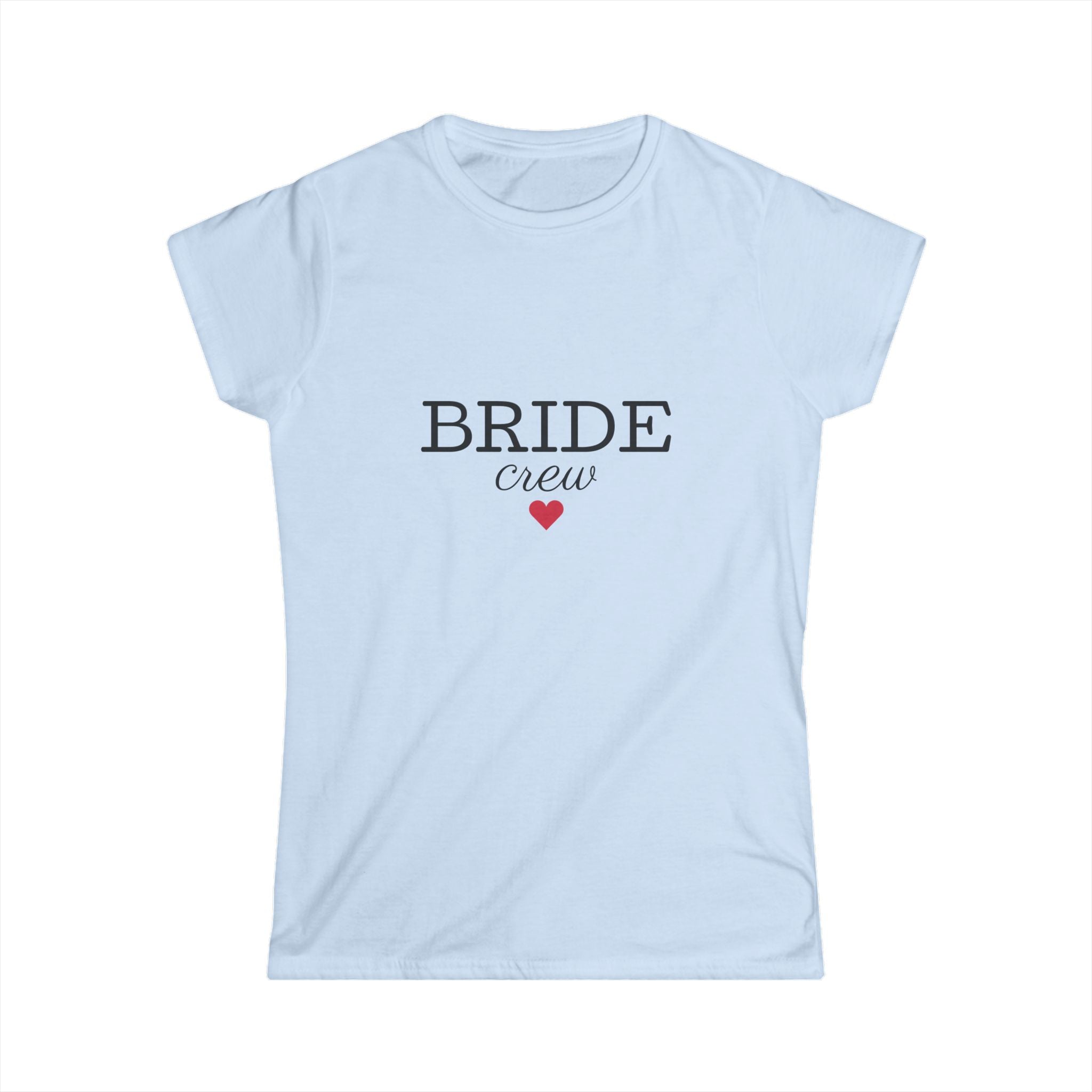 Bride Crew T-Shirt — Bachelorette Party Tee