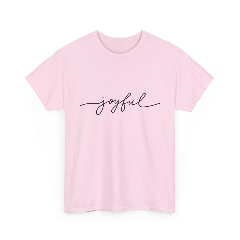 Joyful Script T-Shirt — Minimalist Inspirational Tee