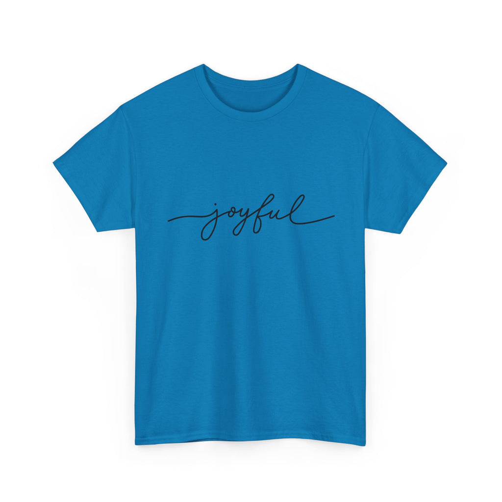 Joyful Script T-Shirt — Minimalist Inspirational Tee