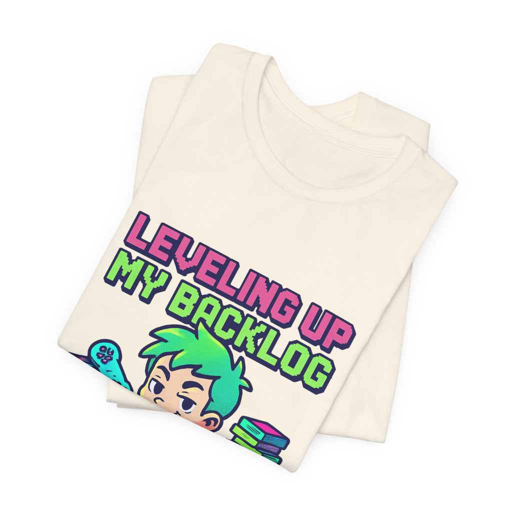 Leveling Up My Backlog Gaming Tee